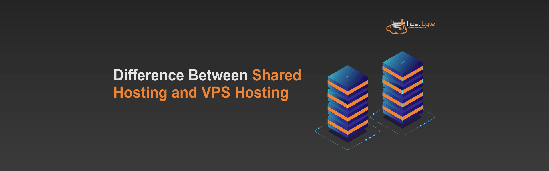 Shared Hosting and VPS Hosting